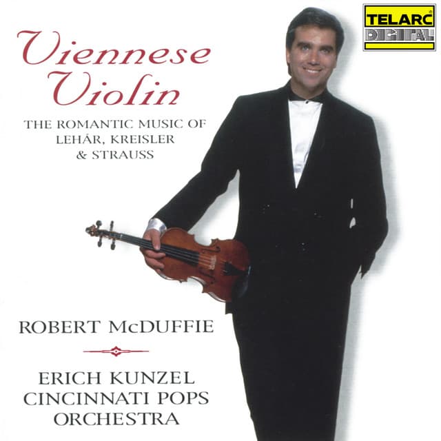 Viennese Violin: The Romantic Music of Lehár, Kreisler & Strauss - Robert McDuffie