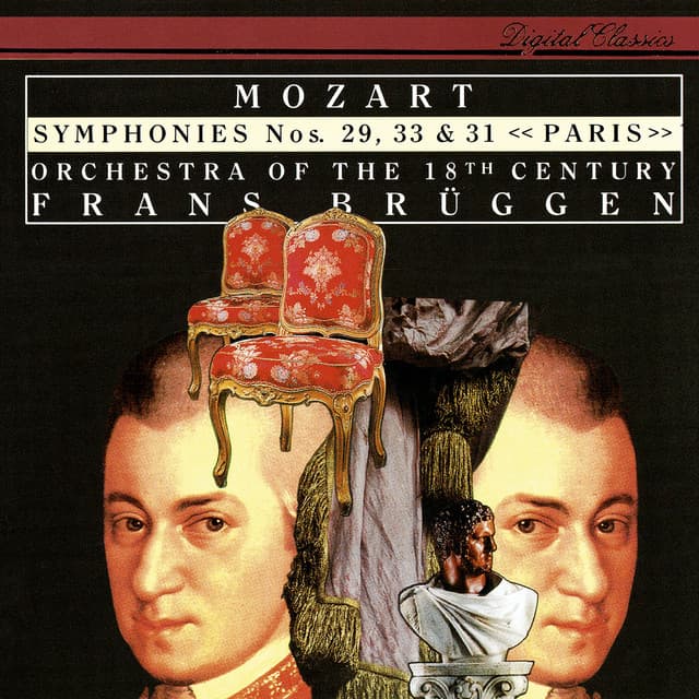 Mozart: Symphonies Nos. 29, 31 & 33 - Wolfgang Amadeus Mozart