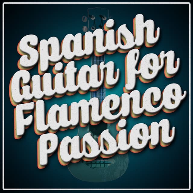 Spanish Guitar for Flamenco Passion - Tanz Musik Akademie
