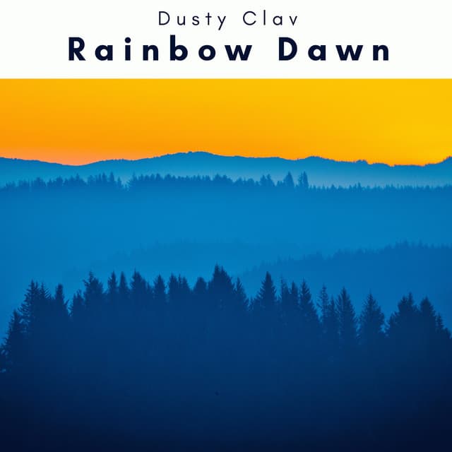 1 Rainbow Dawn - Dusty Clav
