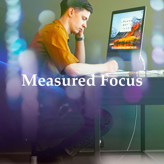 Measured Focus - Relaxing Office Music Collection