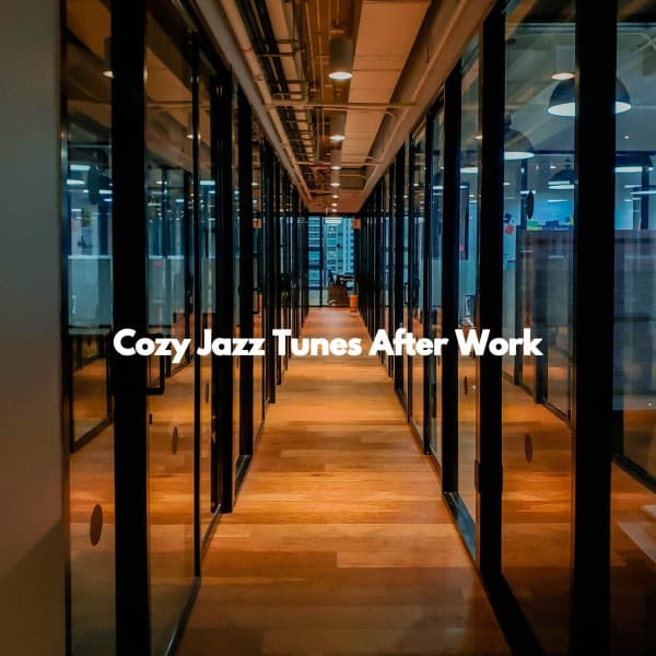 Cozy Jazz Tunes After Work - Summer Music Background Music