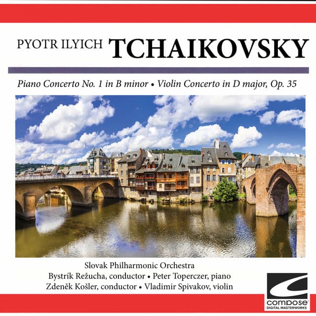 Tchaikovsky - Piano Concerto No. 1 in B minor - Violin Concerto in D major, Op. 35. - Pyotr Ilyich Tchaikovsky
