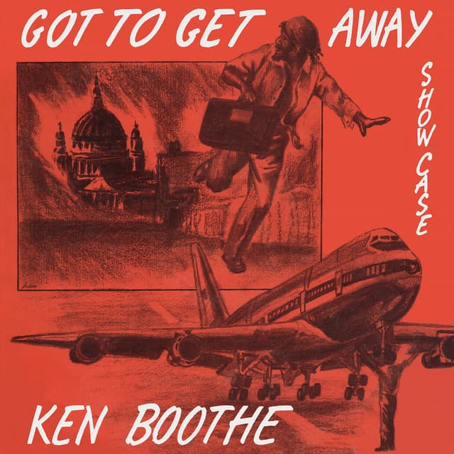 Got to Get Away Showcase - Ken Boothe