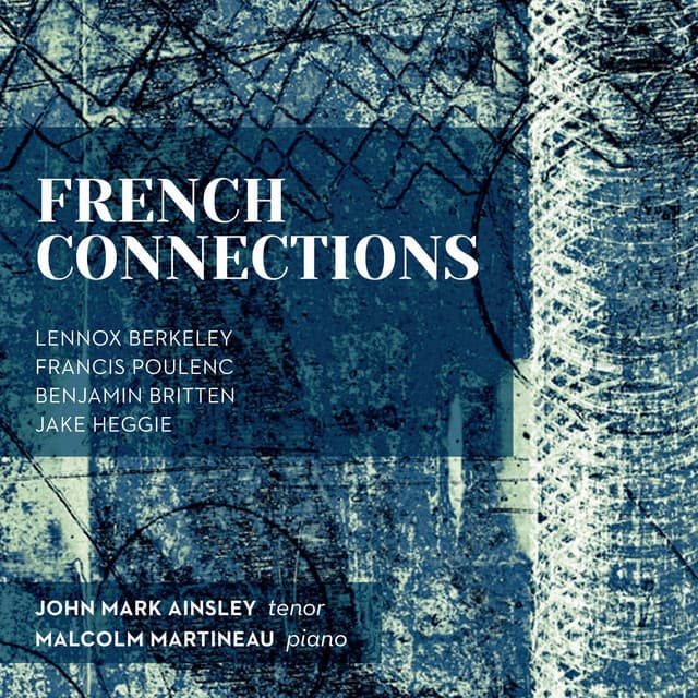 French Connections - John Mark Ainsley