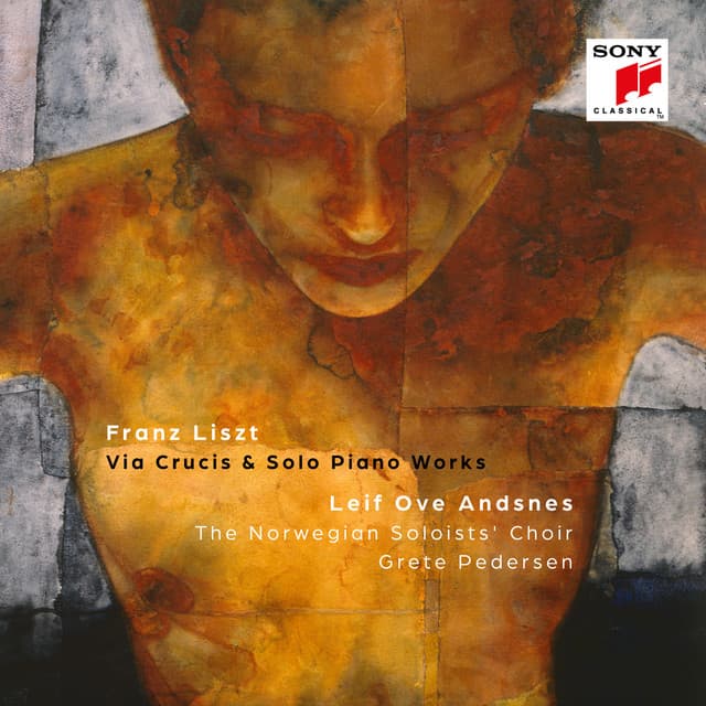 Liszt: Via Crucis & Solo Piano Works - Franz Liszt