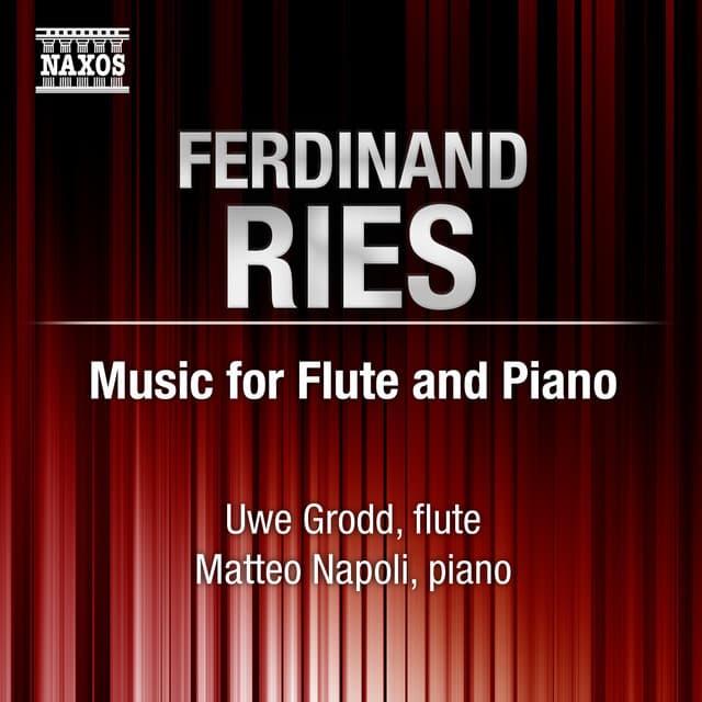 Ries: Works for Flute and Piano - Ferdinand Ries
