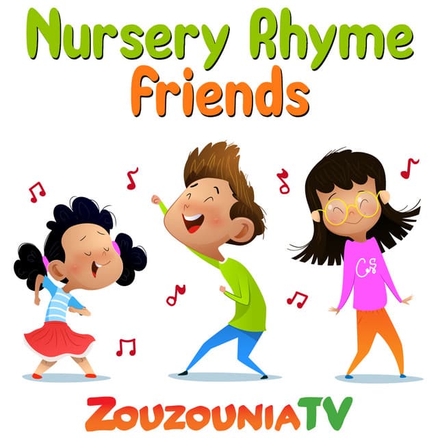 Nursery Rhyme Friends - Zouzounia TV