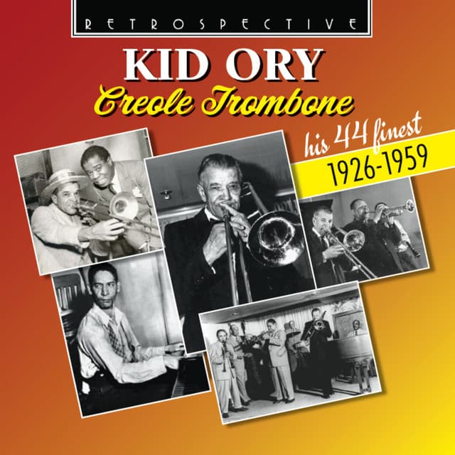 Kid Ory: Creole Trombone - Kid Ory