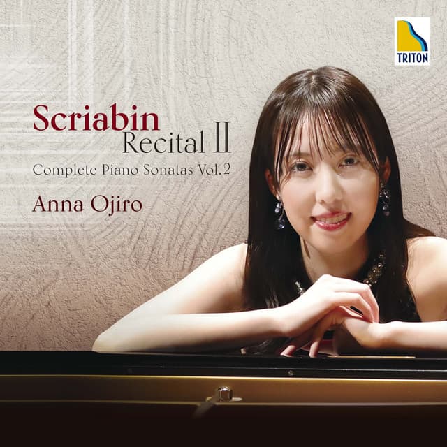 Scriabin Recital II -Complete Piano Sonatas Vol.2- - Alexander Scriabin