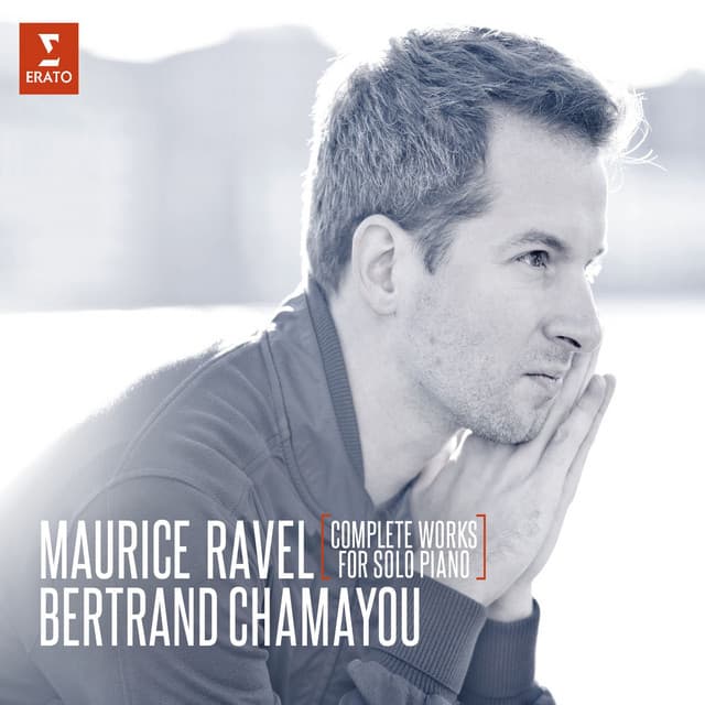 Ravel: Complete Works for Solo Piano - Maurice Ravel