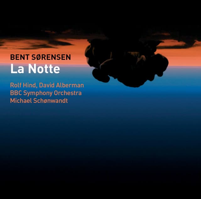 Sørensen: La Notte - Bent Sørensen