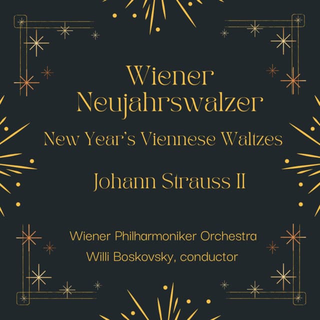 Wiener Neujahrswalzer - Johann Strauss II