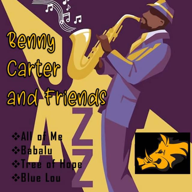Benny Carter and Friends - Benny Carter