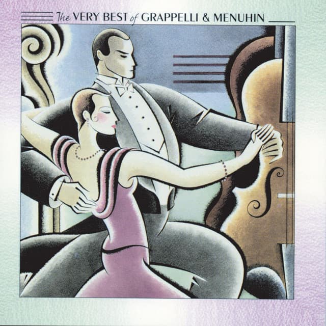 Grappelli & Menuhin - Their Best - Stéphane Grappelli