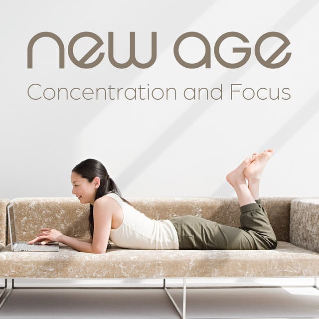New Age Concentration and Focus - Improving Concentration Music Zone