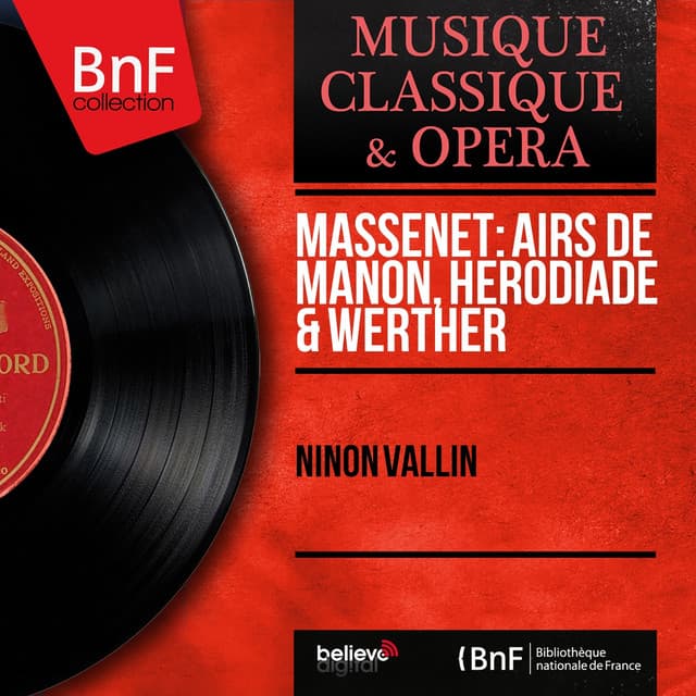 Massenet: Airs de Manon, Hérodiade & Werther - Jules Massenet