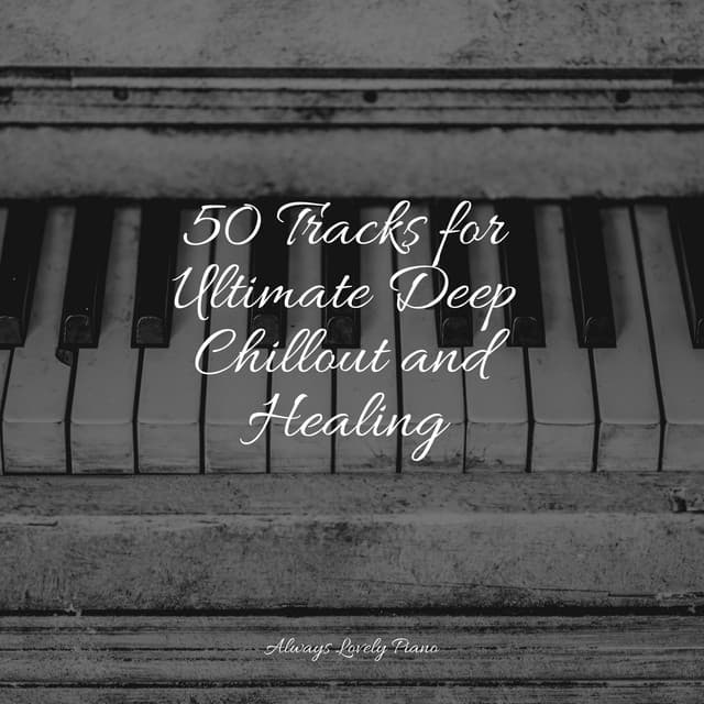 The Essential Mindfulness and Serenity Melodies - Piano Prayer