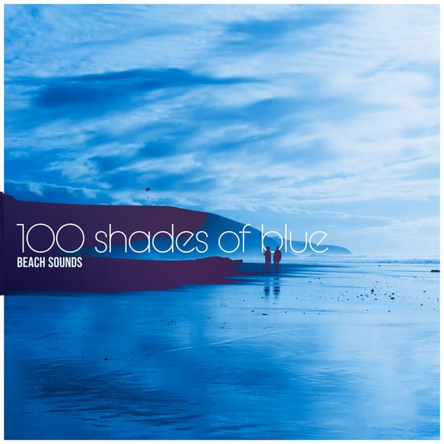 100 Shades of Blue - Beach Sounds