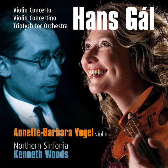 Gál: Violin Concerto, Triptych for Orchestra, Violin Concertino - Hans Gál