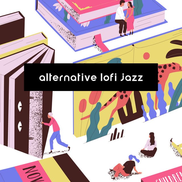 Alternative Lofi Jazz: Study Night Session with Lofi Music - Jazz for Study Music Academy