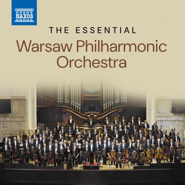 The Essential Warsaw Philharmonic Orchestra - Warsaw Philharmonic Orchestra