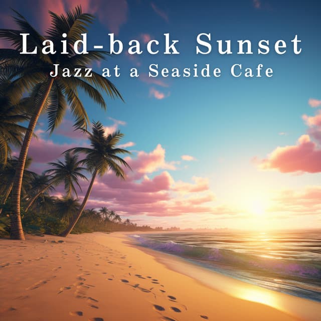 Laid-back Sunset Jazz at a Seaside Cafe - Café Lounge Resort