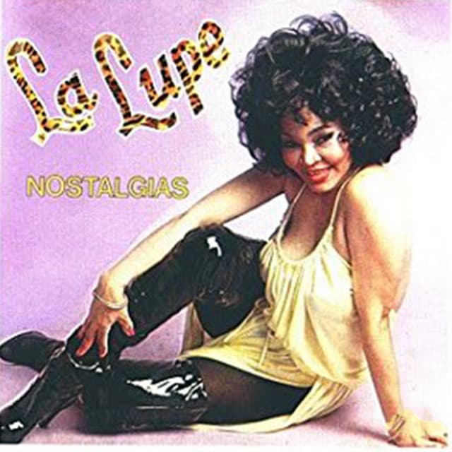 Nostalgias - La Lupe