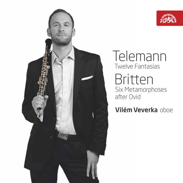 Telemann: Fantasias - Britten: Metamorphoses - Vilem Veverka