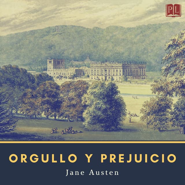 Orgullo y prejuicio - Jane Austen