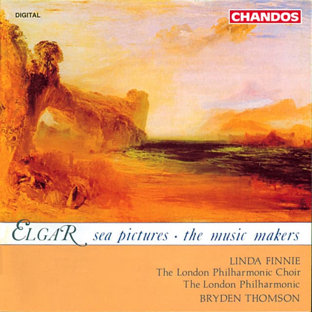 Elgar: Sea Pictures & The Music Makers - Edward Elgar
