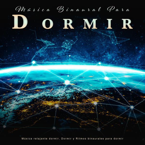 Música Binaural Para Dormir: Música relajante dormir, Dormir y Ritmos binaurales para dormir - Latidos Binaurales Puros