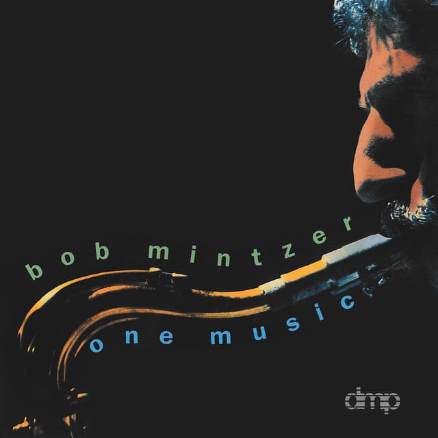 One Music - Bob Mintzer