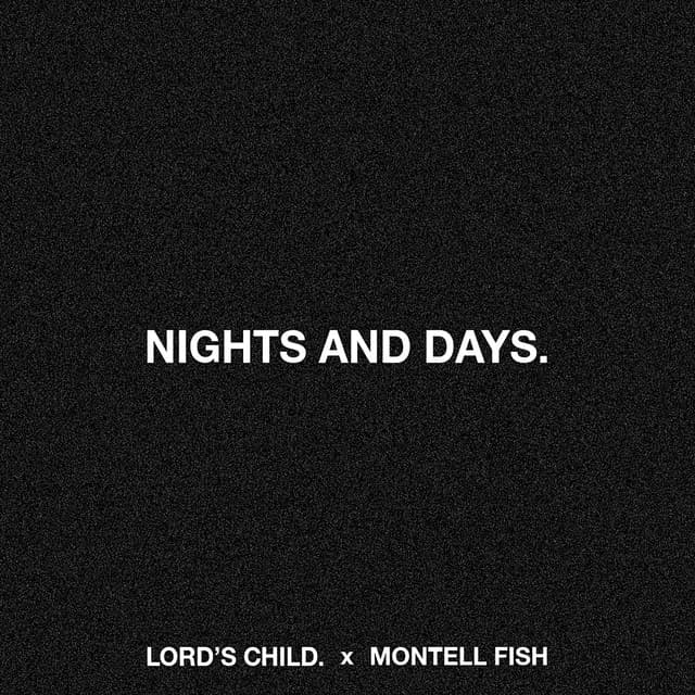 Nights & Days. - Lord's Child
