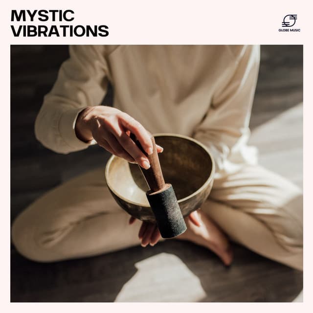 Mystic Vibrations - Tibetan Singing Bowls