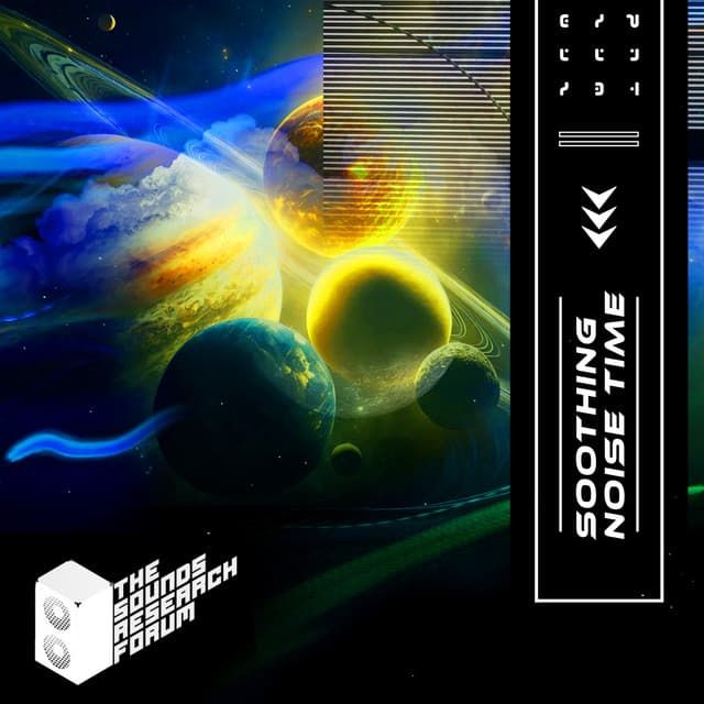 Soothing Noise Time - The Sounds Research Forum