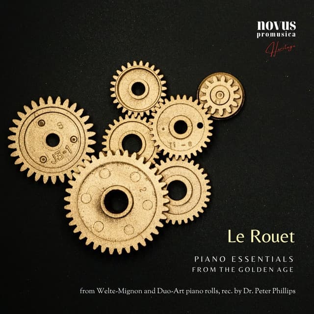 Le Rouet. Piano Essentials from the Golden Age - Peter Phillips