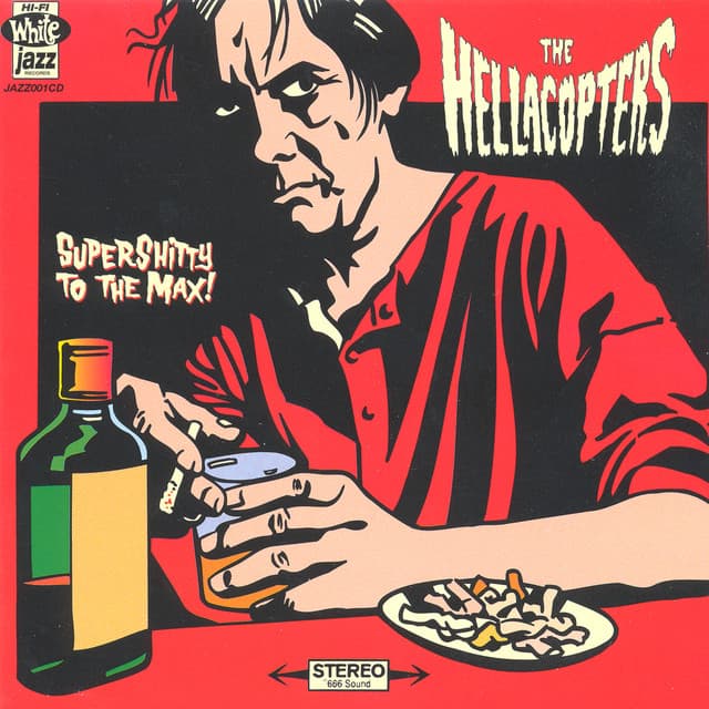 Supershitty To The Max! - The Hellacopters