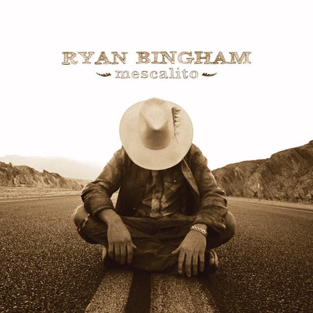 Mescalito - Ryan Bingham