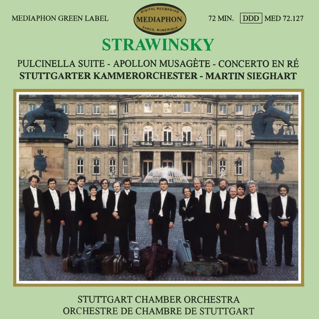 Stravinsky: Pulcinella Suite, Apollon Musagète, Concerto in D - Igor Stravinsky