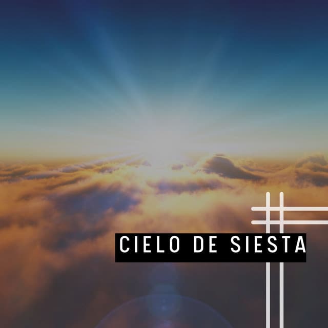 Cielo de Siesta - Música de relajación profunda