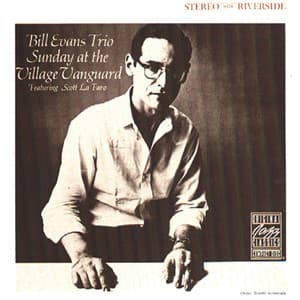 Sunday At The Village Vanguard - Bill Evans Trio