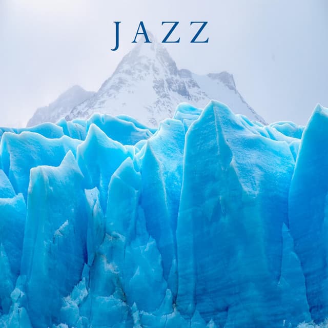 Glacial Lounge Jazz