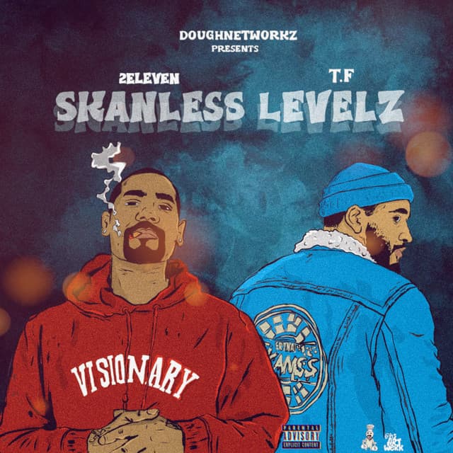 Doughnetworkz Presents: Skanless Levelz - 2 Eleven