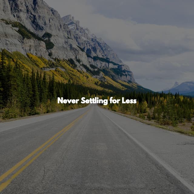 Never Settling for Less - Trabajar desde Casa Clásicos