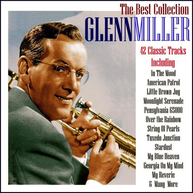 The Best Collection - Glenn Miller