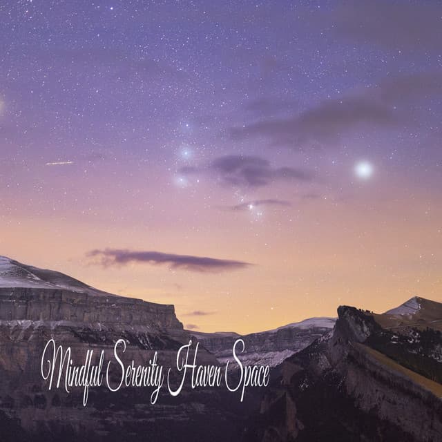 Mindful Serenity Haven Space - Música Relajante