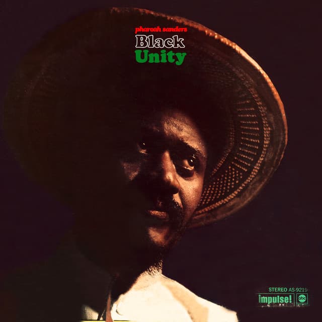 Black Unity - Pharoah Sanders