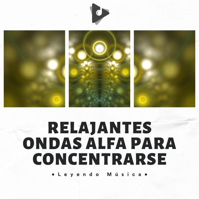 Relajantes Ondas Alfa Para Concentrarse - Leyendo Música