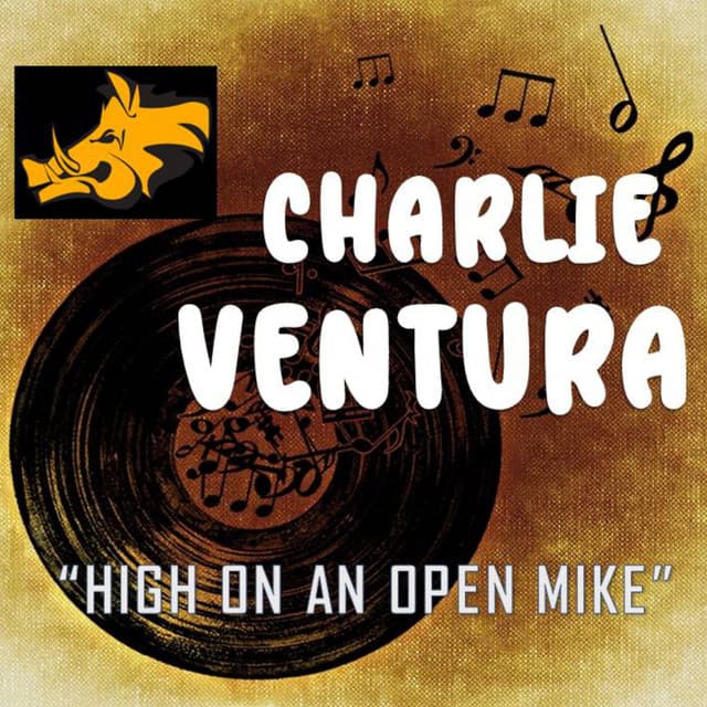 High on an Open Mike - Charlie Ventura